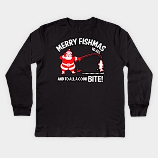 Merry Fishmas to All Good Bite Christmas Fishing Santa Kids Long Sleeve T-Shirt